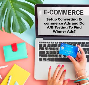 E-commerce Ad agency