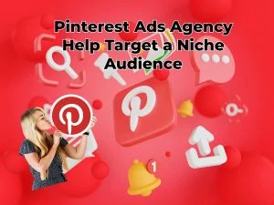 Pinterest Ads Agency